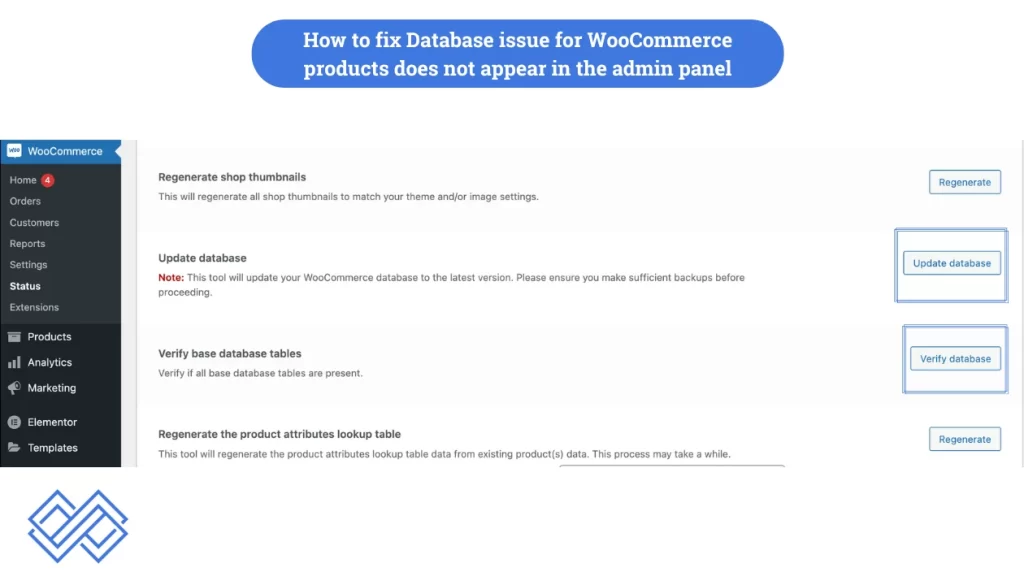 How to fix Database issue for WooCommerce products does not appear in the admin panel